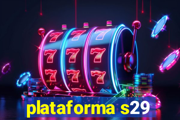 plataforma s29